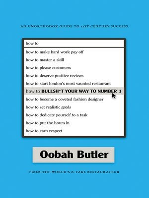 cover image of How To Bullsh*t Your Way To Number 1